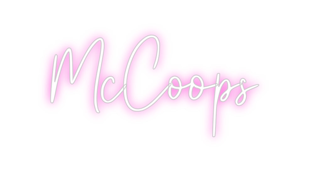 Custom Neon: McCoops