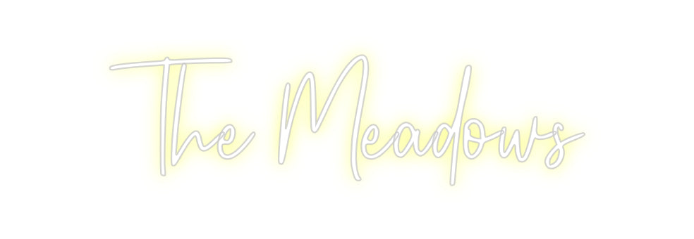 Custom Neon: The Meadows