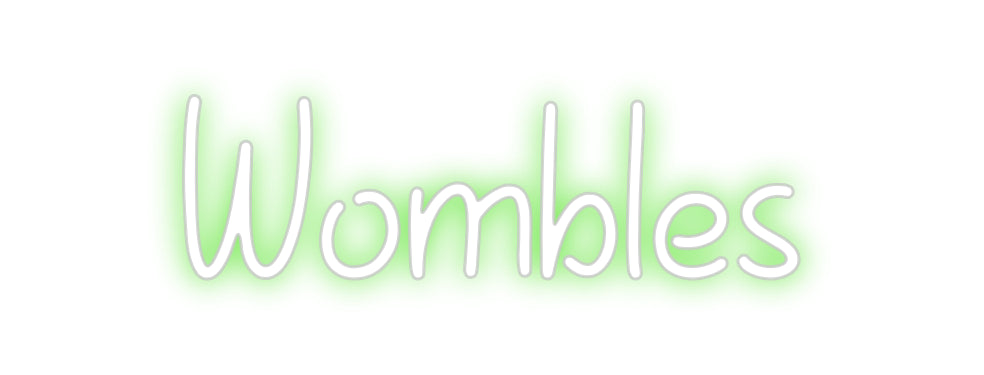 Custom Neon: Wombles