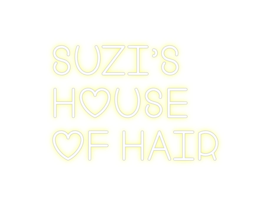 Custom Neon: Suzi’s
house...