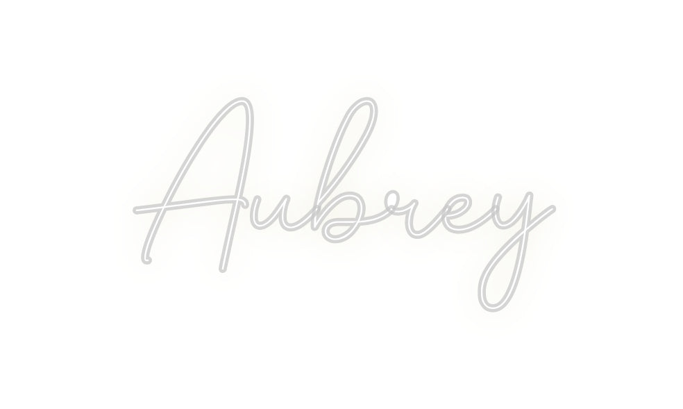 Custom Neon: Aubrey