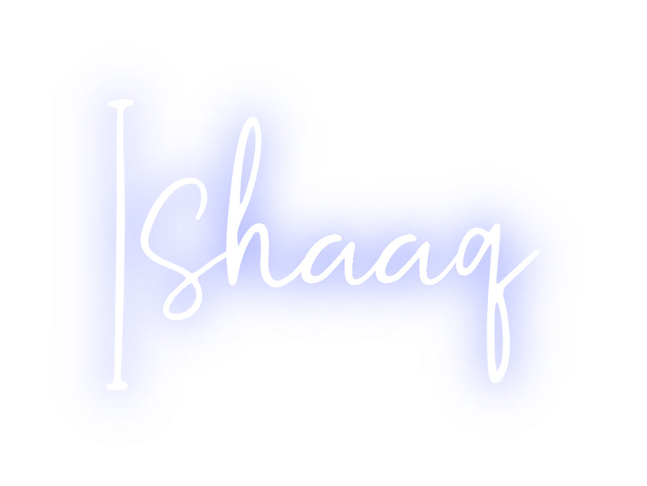 Custom Neon: Ishaaq