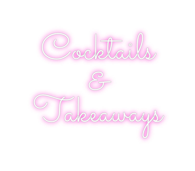 Custom Neon: Cocktails
& ...