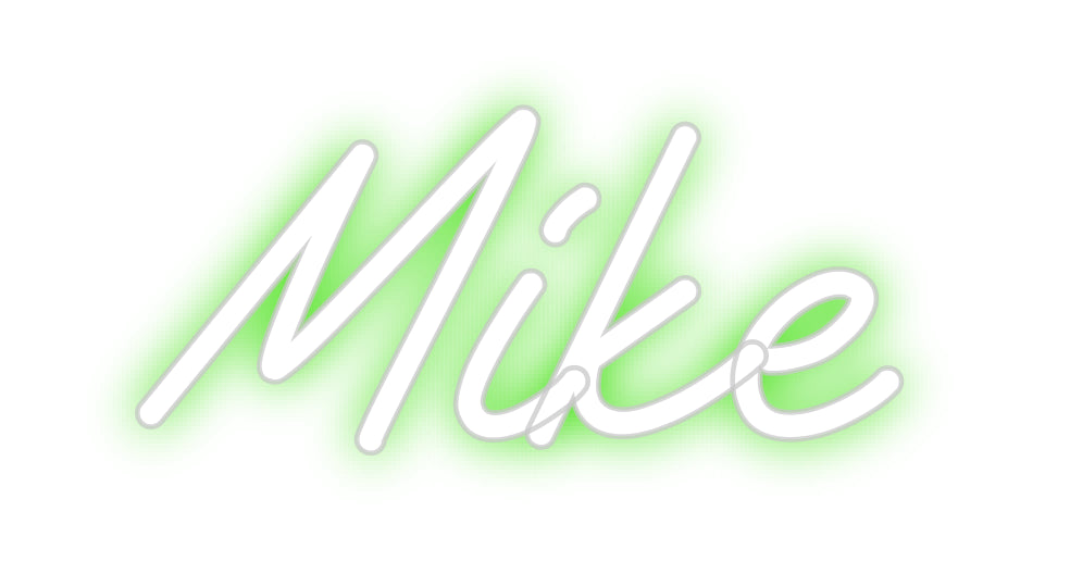 Custom Neon: Mike