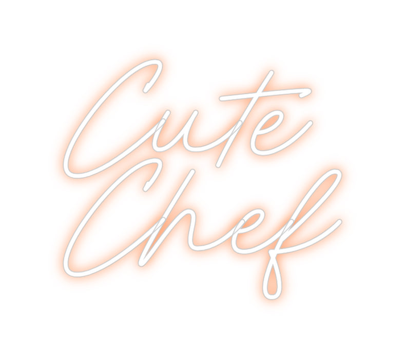 Custom Neon: Cute
Chef