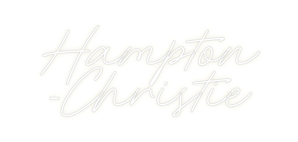 Custom Neon: Hampton
-Chr...