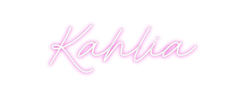 Custom Neon: Kahlia