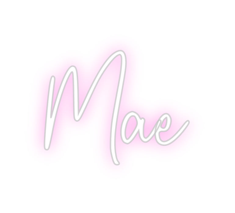 Custom Neon: Mae