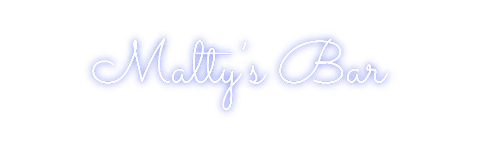 Custom Neon: Malty’s Bar