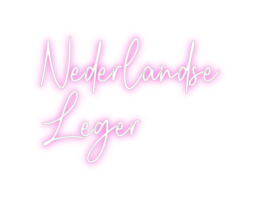 Custom Neon: Nederlandse
...