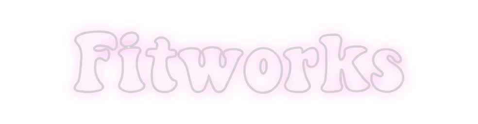 Custom Neon: Fitworks