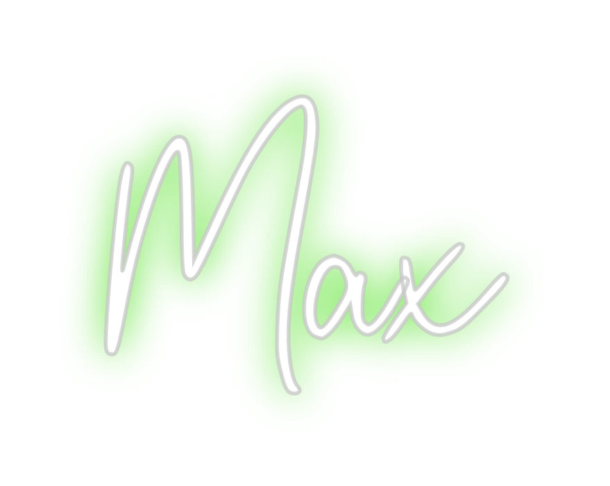 Custom Neon: Max