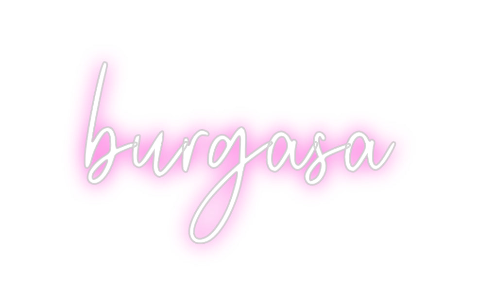 Custom Neon: burgasa