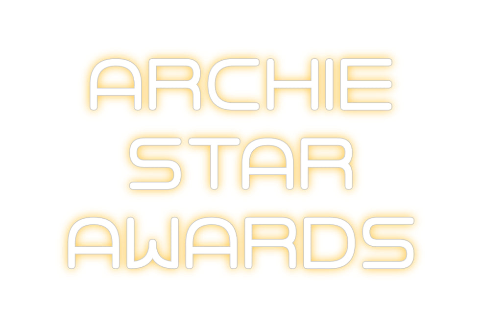 Custom Neon: Archie
Star
...