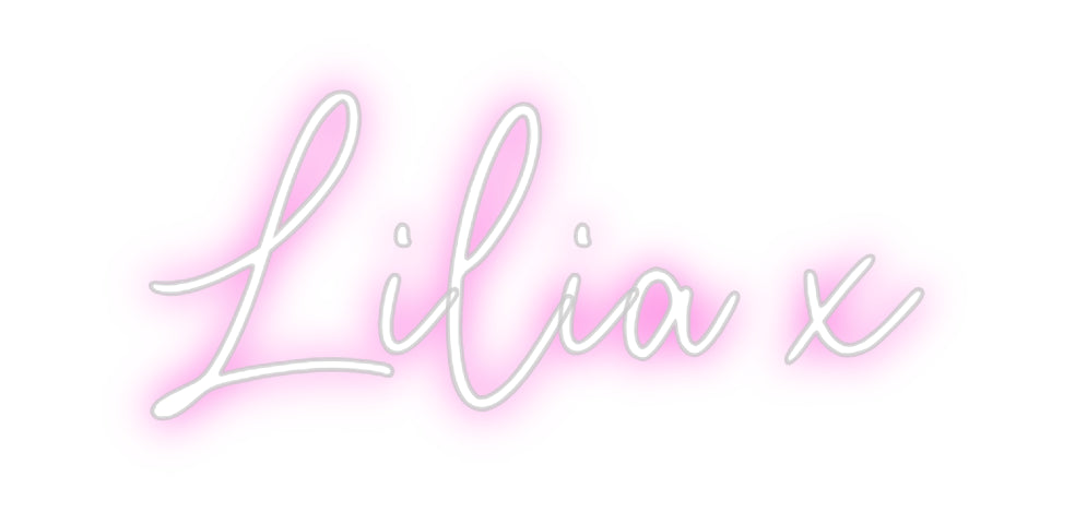 Custom Neon: Lilia x