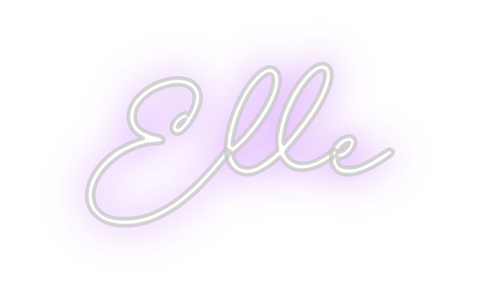 Custom Neon: Elle