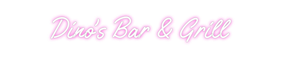 Custom Neon: Dino's Bar & ...