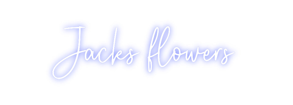 Custom Neon: Jacks flowers