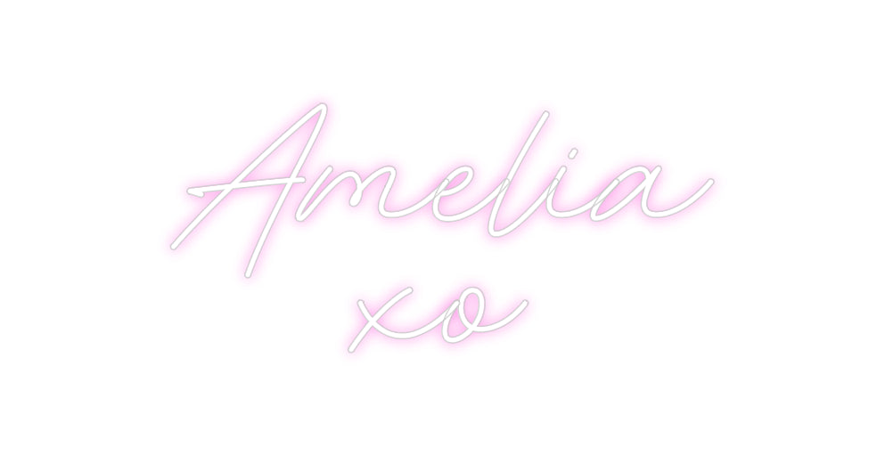Custom Neon: Amelia
xo