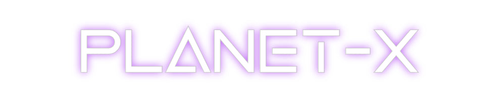 Custom Neon: PLANET-X