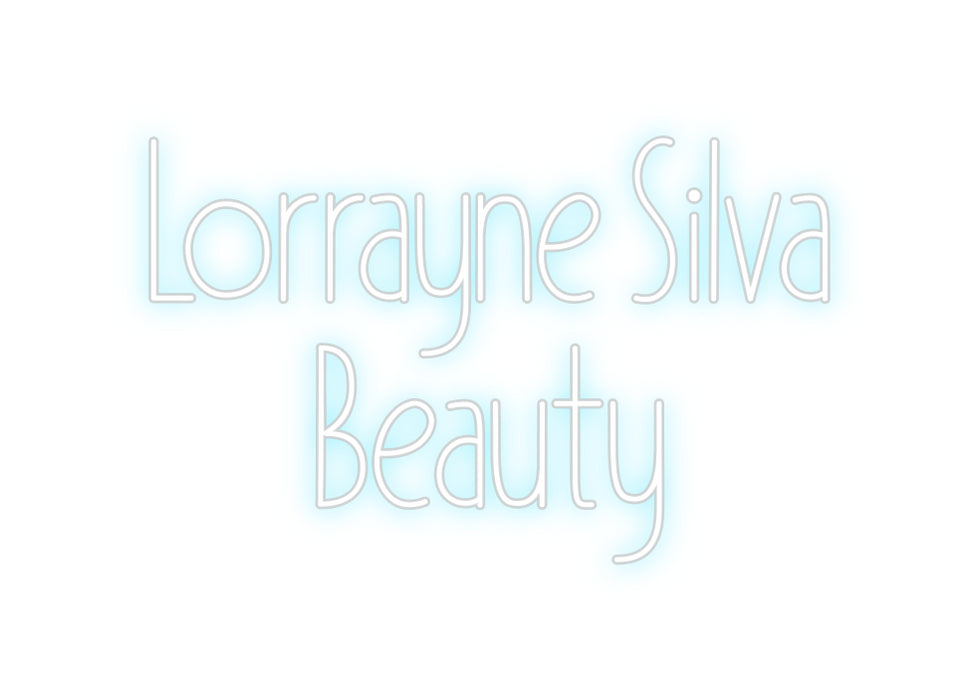 Custom Neon: Lorrayne Silv...