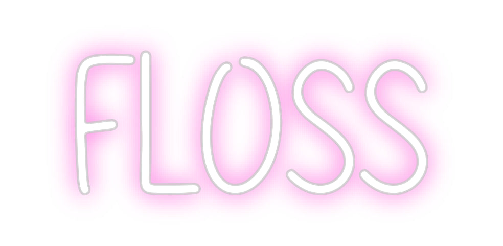 Custom Neon: FLOSS