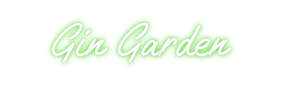 Custom Neon: Gin Garden