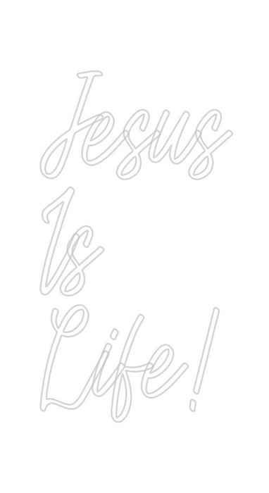 Custom Neon: Jesus
Is
Li...