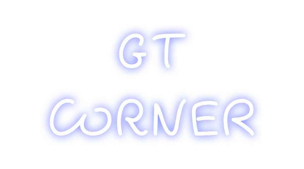 Custom Neon: GT 
CORNER