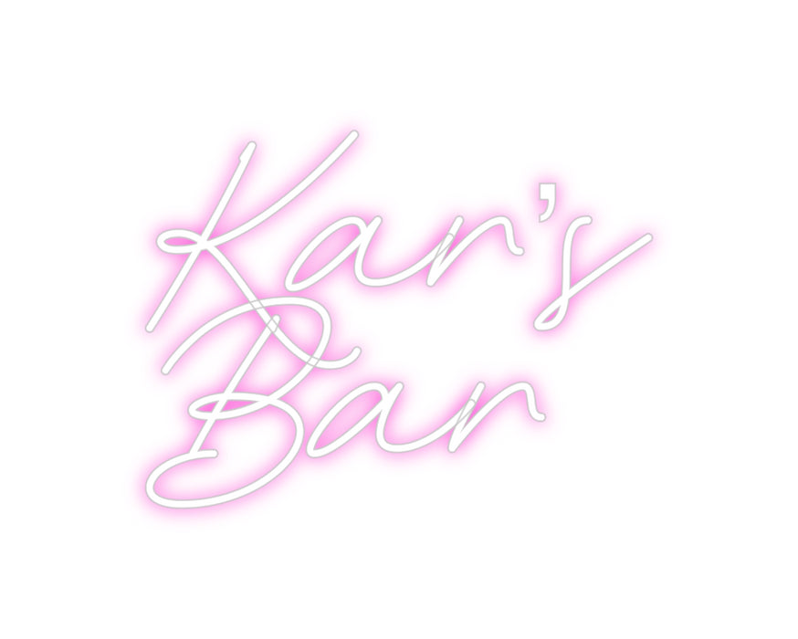 Custom Neon: Kar’s
Bar