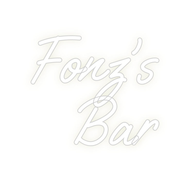 Custom Neon: Fonz’s 
Bar