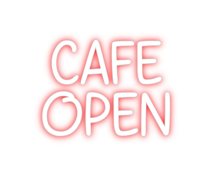 Custom Neon: CAFE
OPEN
