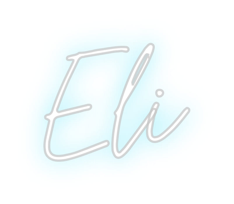 Custom Neon: Eli