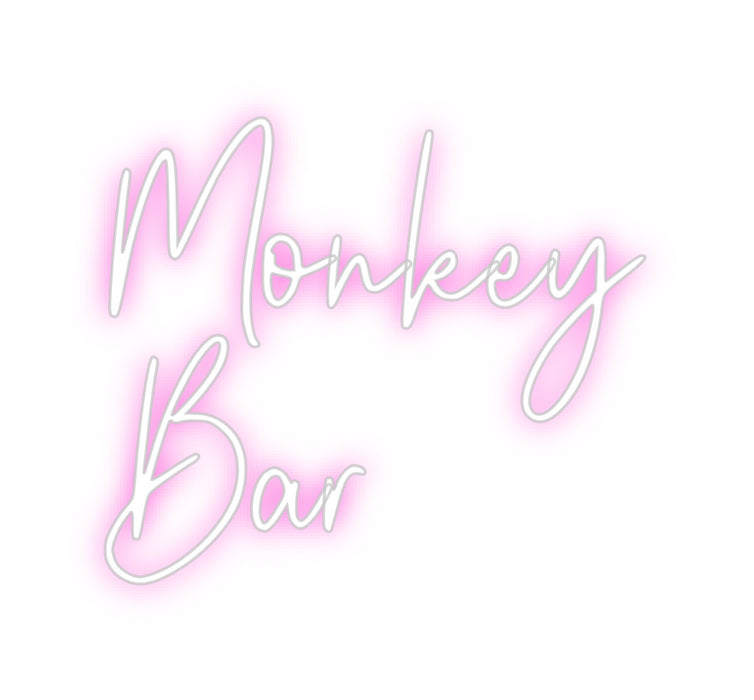 Custom Neon: Monkey
Bar