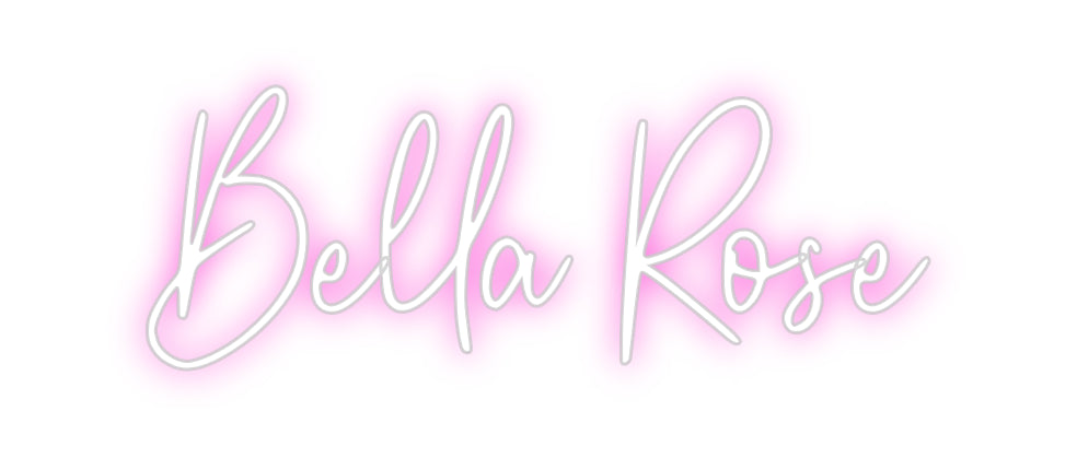 Custom Neon: Bella Rose