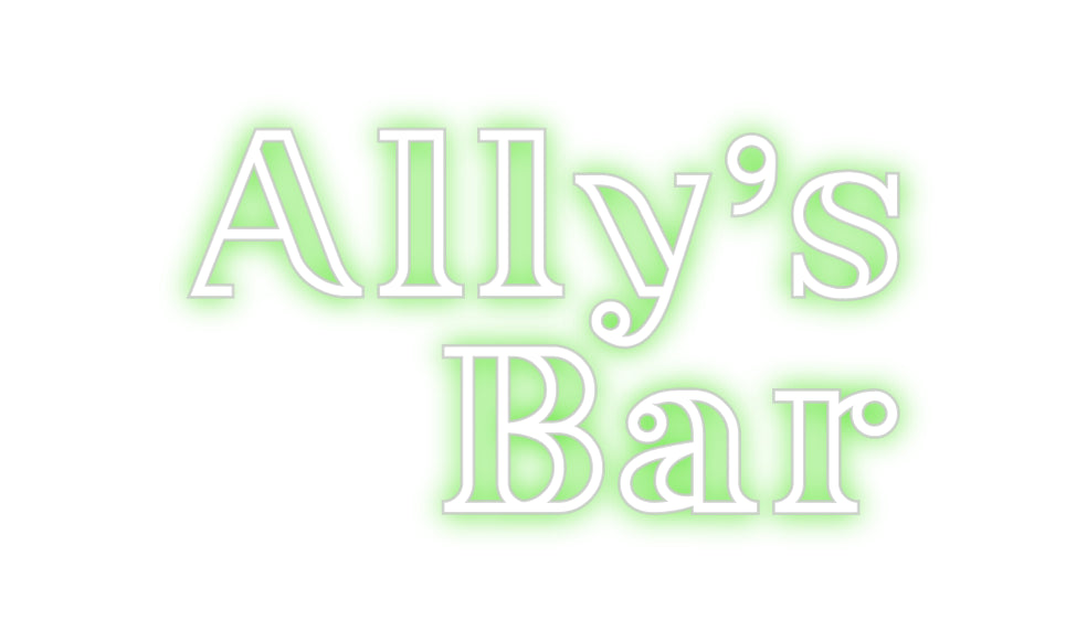 Custom Neon: Ally’s
Bar