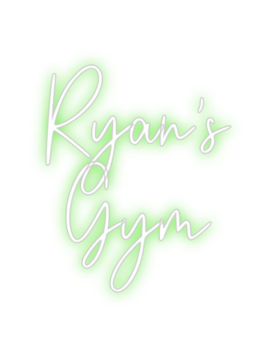 Custom Neon: Ryan's 
Gym