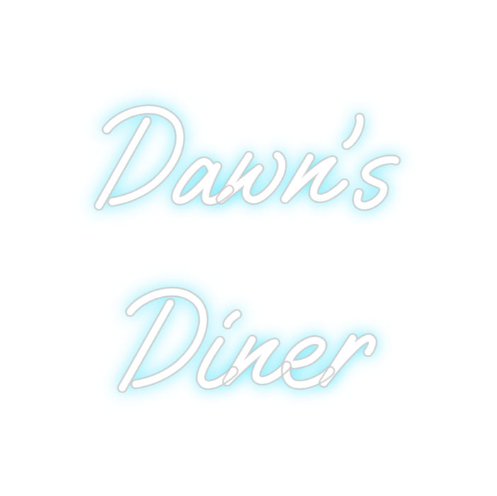 Custom Neon: Dawn's
Diner