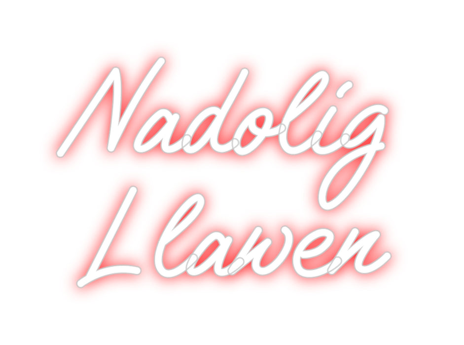 Custom Neon: Nadolig
Llaw...