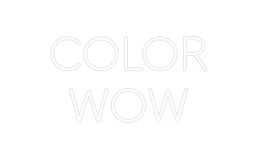 Custom Neon: COLOR
 WOW