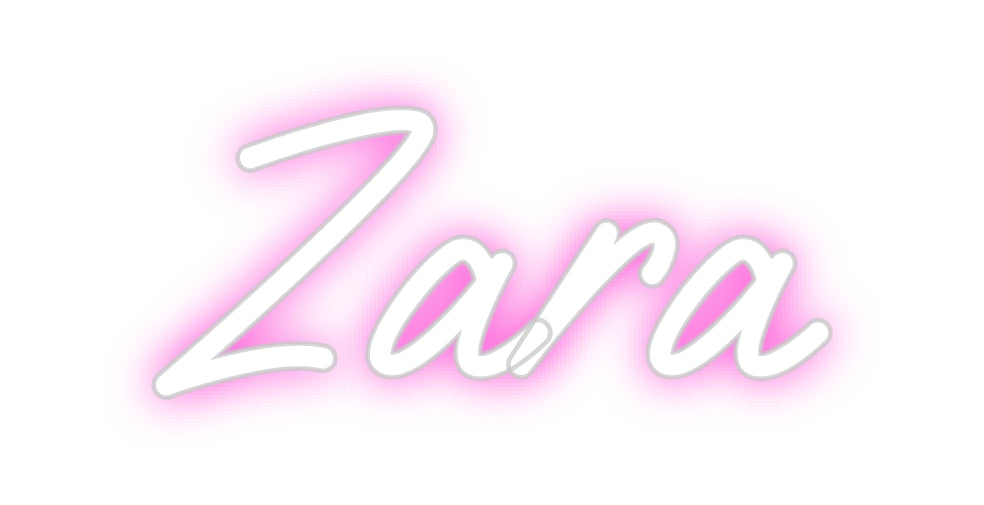 Custom Neon: Zara