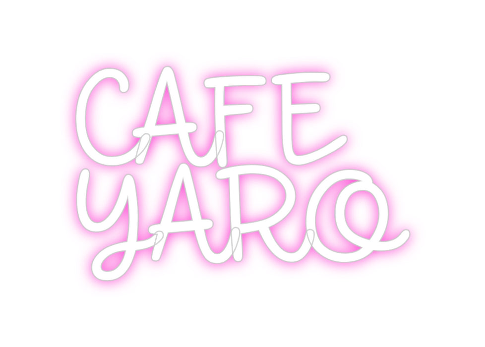 Custom Neon: CAFE

YARO