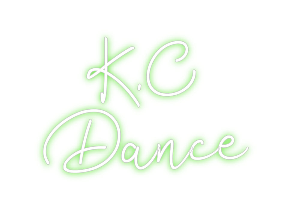 Custom Neon: K.C 
Dance