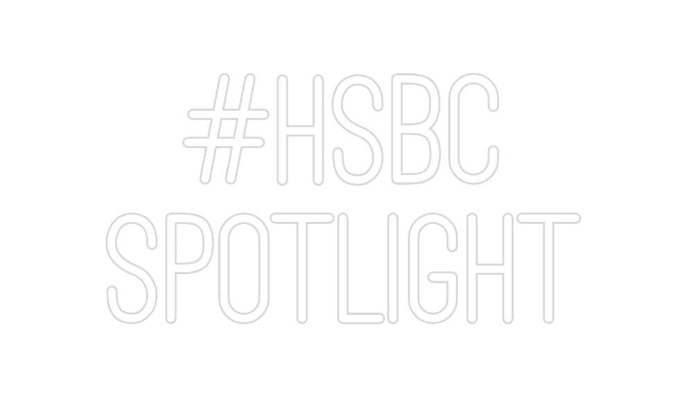 Custom Neon: #HSBC
SPOTLI...