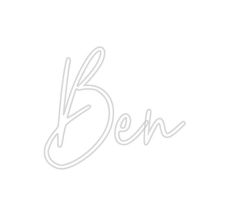 Custom Neon: Ben