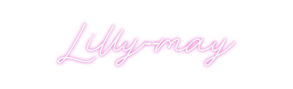 Custom Neon: Lilly--may