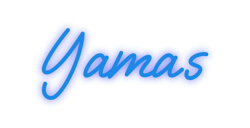 Custom Neon: Yamas