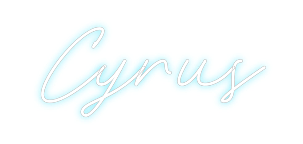 Custom Neon: Cyrus