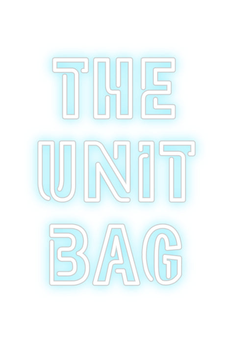 Custom Neon: THE
UNIT
BAG