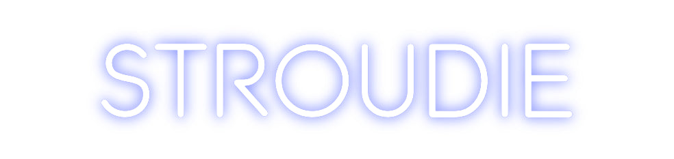 Custom Neon: Stroudie